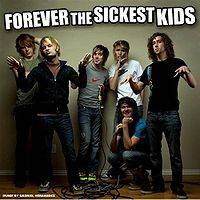 Forever The Sickest Kids : The Sickest Warped Tour